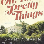 Oh! You Pretty Things: Life in Hollywood